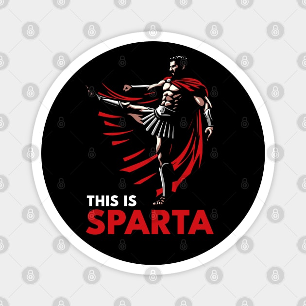 This is Sparta Kick Magnet by Meta Cortex